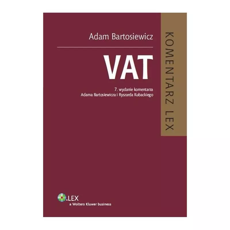 VAT KOMENTARZ Adam Bartosiewicz - Wolters Kluwer