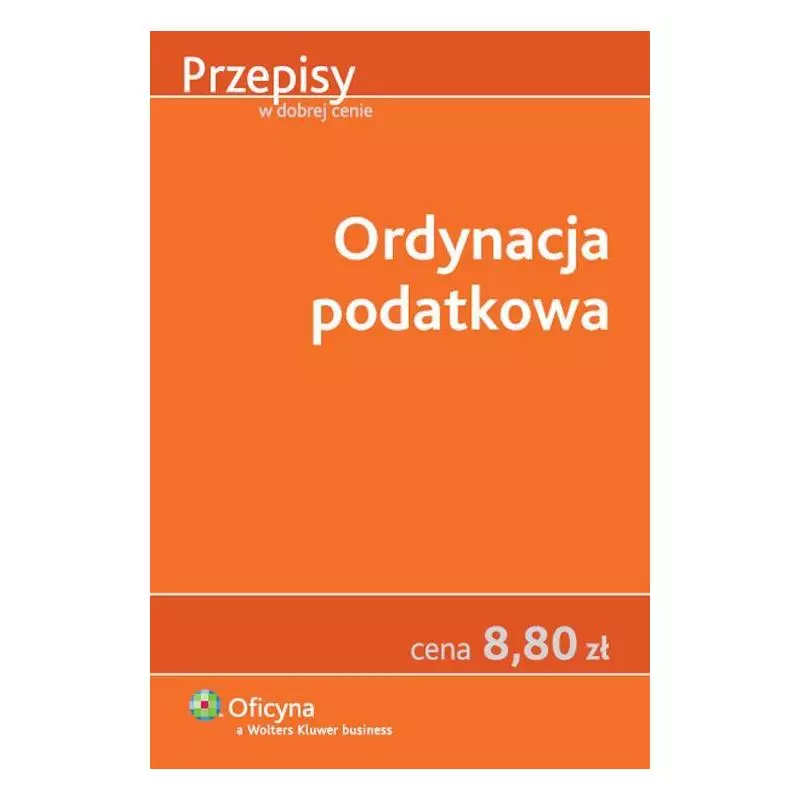 ORDYNACJA PODATKOWA - Wolters Kluwer