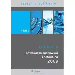 APLIKACJA ADWOKACKO-RADCOWSKA I NOTARIALNA 2009 - Wolters Kluwer