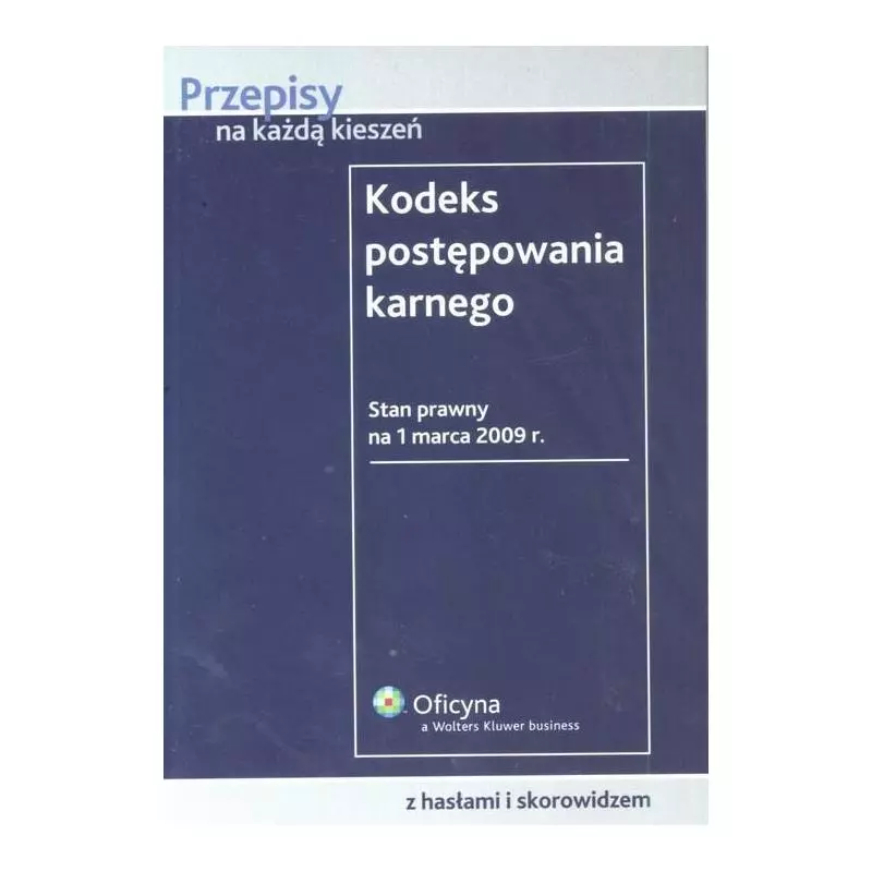 KODEKS POSTĘPOWANIA KARNEGO - Wolters Kluwer