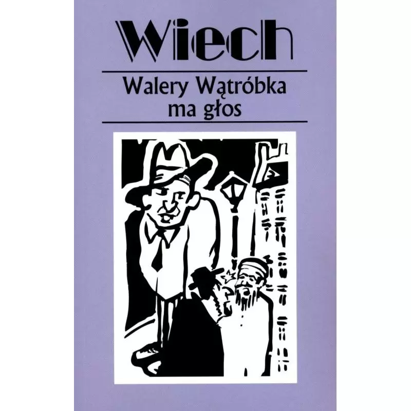 WALERY WĄTRÓBKA MA GŁOS Stefan Wiech Wiechecki - Vis-a-Vis Etiuda