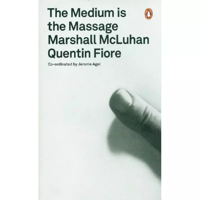 THE MEDIUM IS THE MASSAGE - Penguin Books