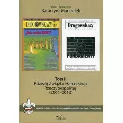 ROZWÓJ ZWIĄZKU HARCERSTWA RZECZYPOSPOLITEJ (2001-2016) Katarzyna Marszałek - Impuls