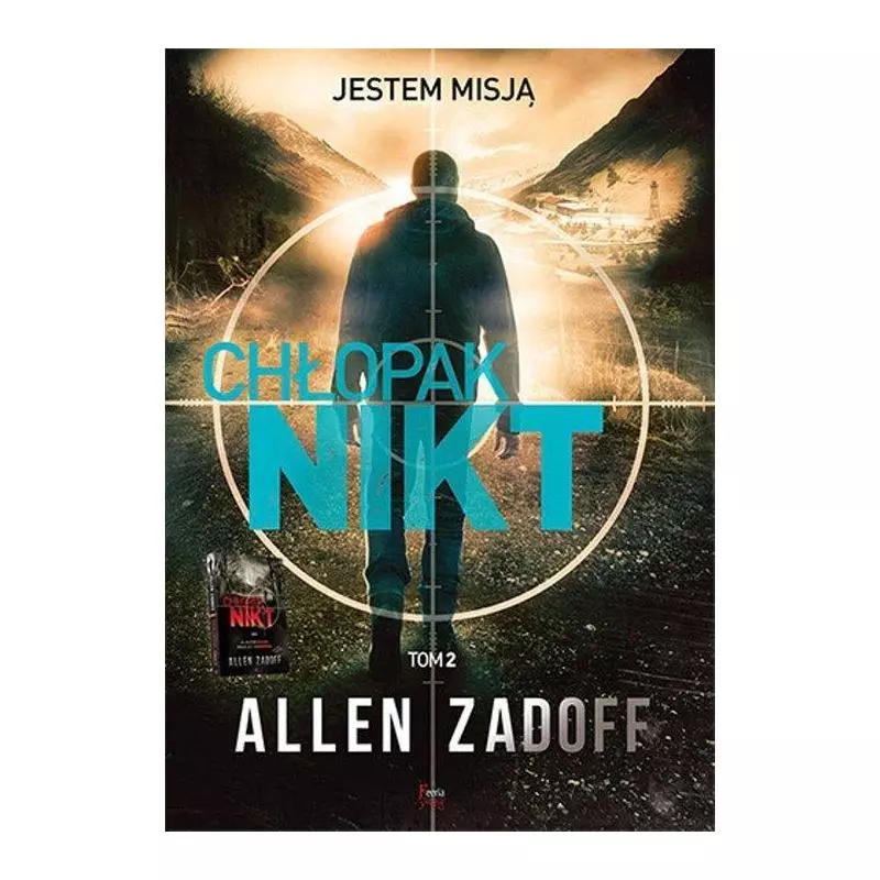 CHŁOPAK NIKT 2 Allen Zadoff - Feeria Young