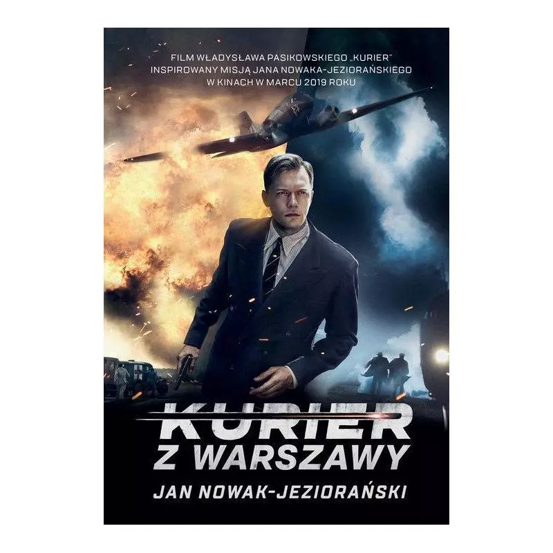 KURIER Z WARSZAWY Jan Nowak-Jeziorański - Znak Horyzont