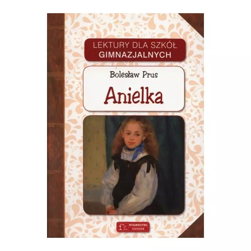 ANIELKA Bolesław Prus - Olesiejuk