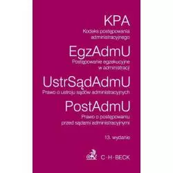KODEKS POSTĘPOWANIA ADMINISTRACYJNEGO, POSTĘPOWANIE EGZEKUCYJNE W ADMINISTRACJI - C.H. Beck
