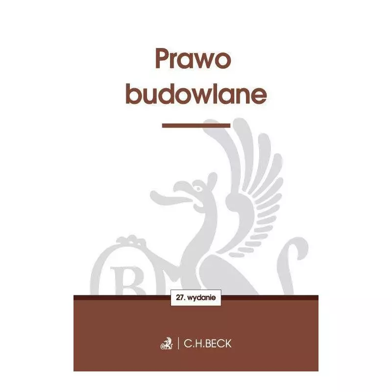 PRAWO BUDOWLANE - C.H. Beck