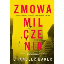 ZMOWA MILCZENIA Chandler Baker - Sonia Draga