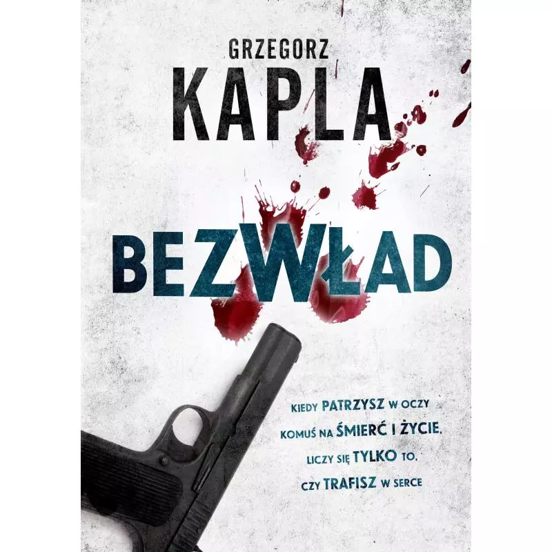 BEZWŁAD Grzegorz Kapla - Burda Książki