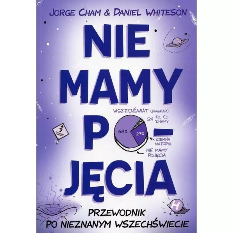 NIE MAMY POJĘCIA. PRZEWODNIK PO NIEZNANYM ŚWIECIE Daniel Whiteson - Insignis