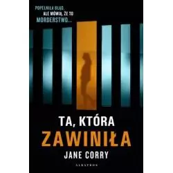 TA KTÓRA ZAWINIŁA Jane Corry - Albatros