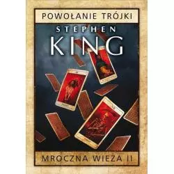 MROCZNA WIEŻA II POWOŁANIE TRÓJKI Stephen King - Albatros