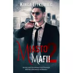 MIASTO MAFII 2 Kinga Litkowiec - Akurat