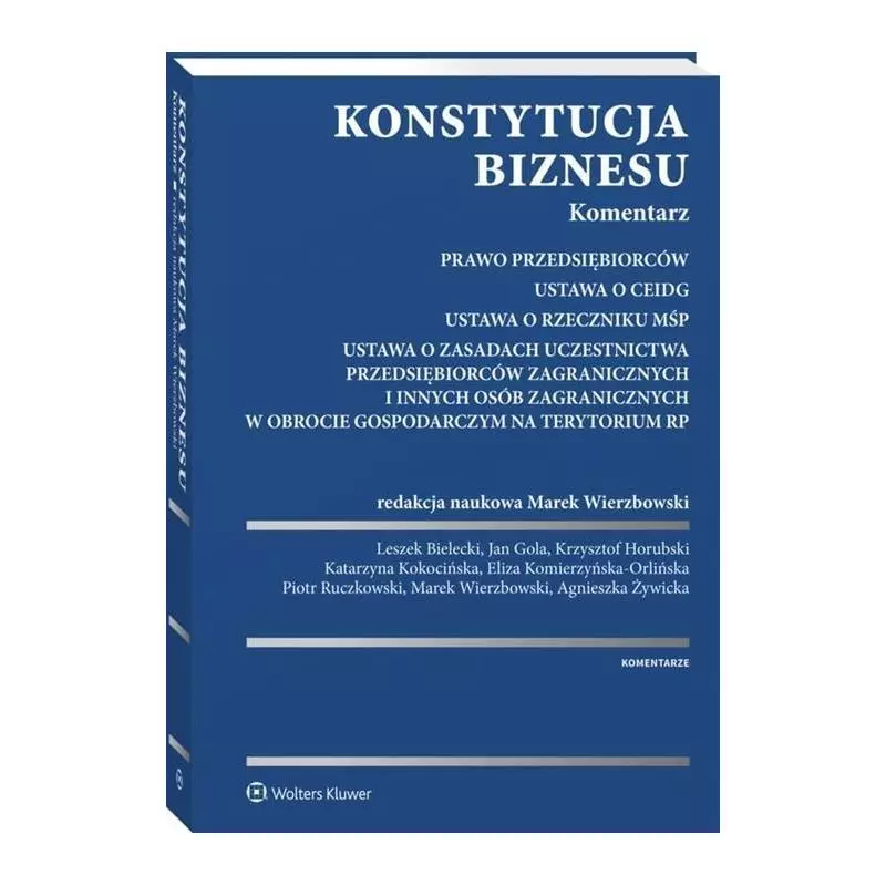 KONSTYTUCJA BIZNESU KOMENTARZ Leszek Bielecki - Wolters Kluwer