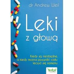 LEKI Z GŁOWĄ Andrew Weil - Vital