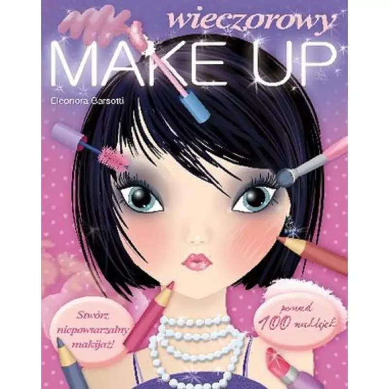 WIECZOROWY MAKE UP Eleonora Barsotti - Olesiejuk