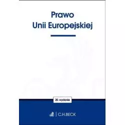 PRAWO UNII EUROPEJSKIEJ - C.H. Beck