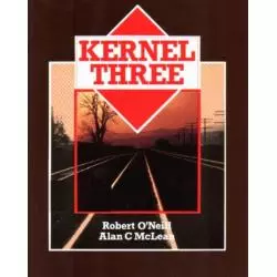 KERNEL THREE STUDENTS BOOK Robert ONeill, Alan C McLean - Wydawnictwo Naukowe PWN