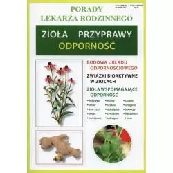 PORADNIK LEKARZA RODZINNEGO. ZIOŁA PRZYPRAWY ODPORNOŚĆ - Literat