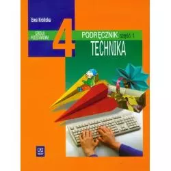 TECHNIKA 4 PODRĘCZNIK 1 Ewa Królikowska - WSiP