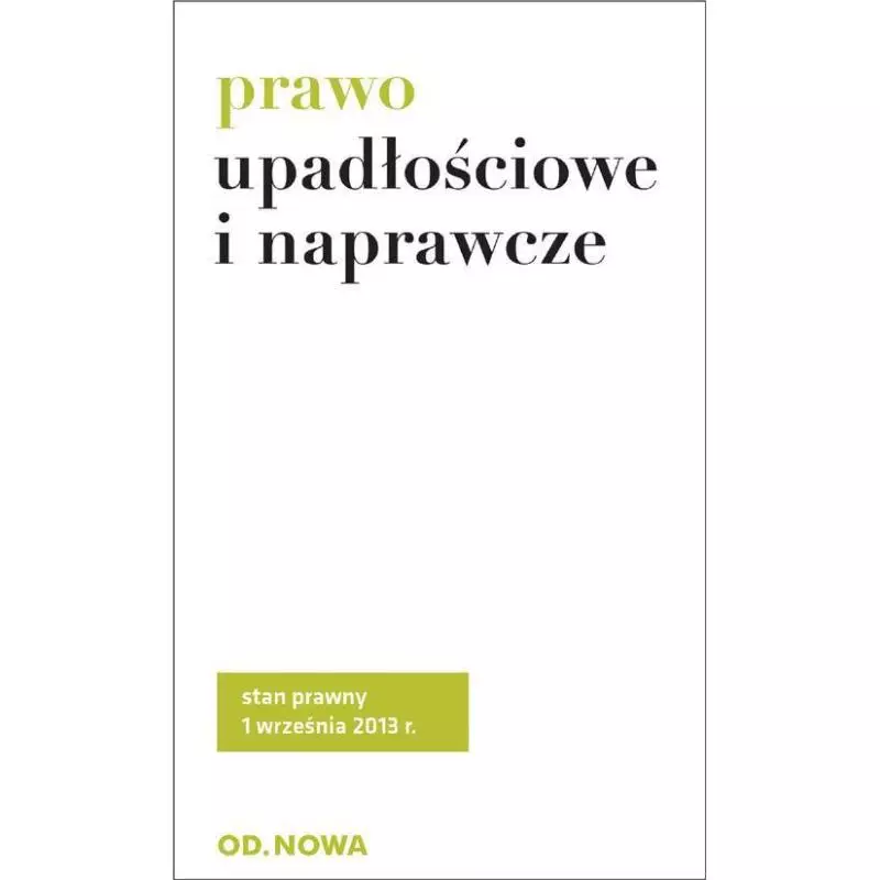 PRAWO UPADŁOŚCIOWE I NAPRAWCZE - od.nowa