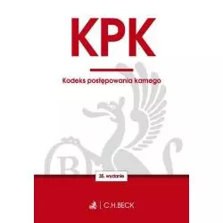 KODEKS POSTĘPOWANIA KARNEGO - C.H. Beck