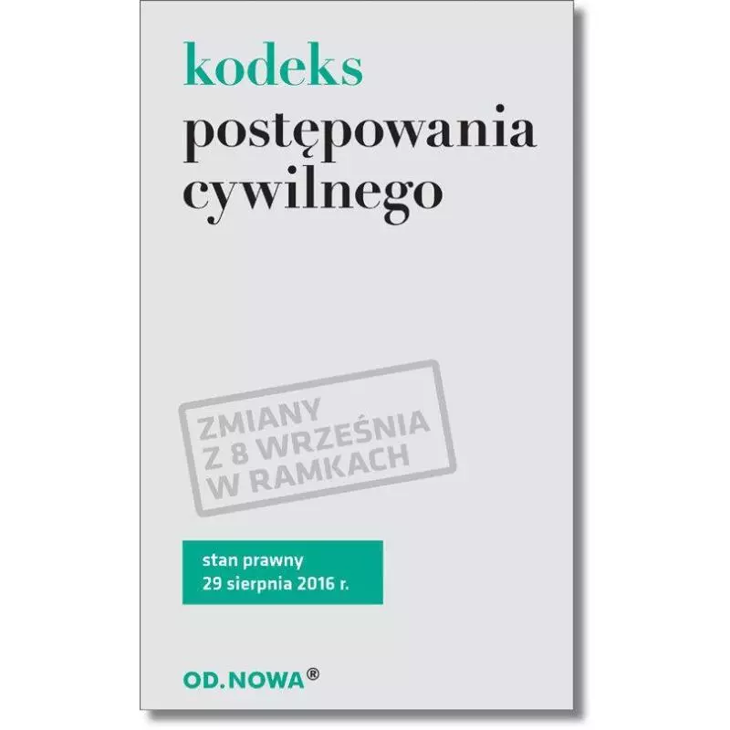 KODEKS POSTĘPOWANIA CYWILNEGO - od.nowa