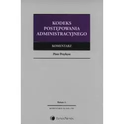 KODEKS POSTĘPOWANIA ADMINISTRACYJNEGO Piotr Przybysz - LexisNexis