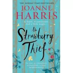 THE STRAWBERRY THIEF Joanne Harris - Orion