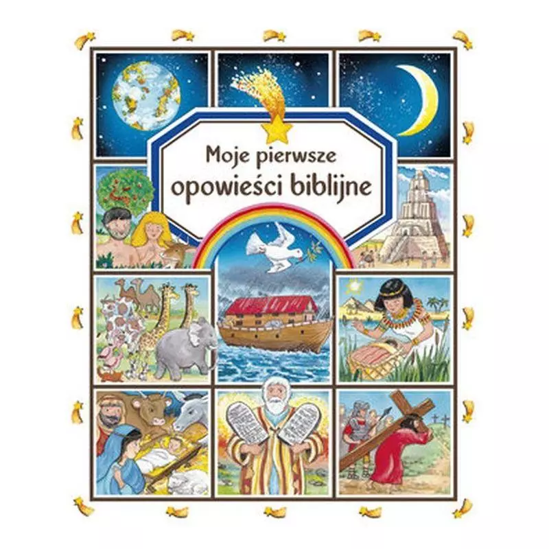 MOJE PIERWSZE OPOWIEŚCI BIBLIJNE Emilie Beaumont - Olesiejuk MOJE PIERWSZE OPOWIEŚCI BIBLIJNE Emilie Beaumont - Olesiejuk