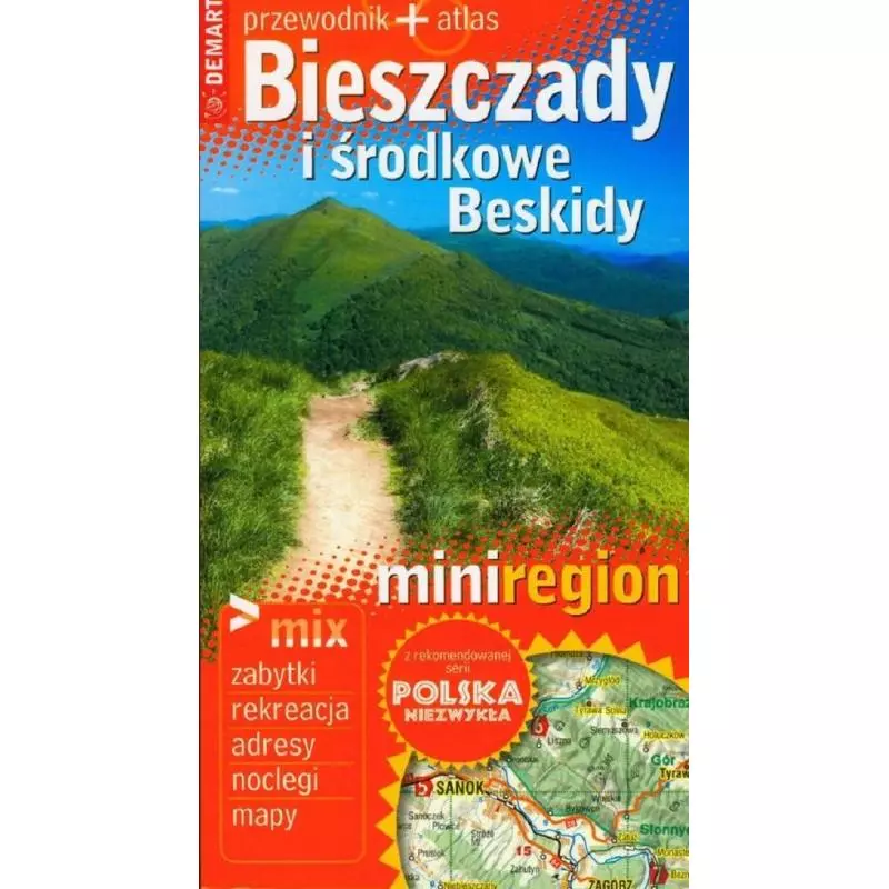 BIESZCZADY I ŚRODKOWE BESKIDY PRZEWODNIK ILUSTROWANY + ATLAS MINIREGION - Demart