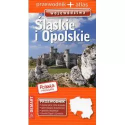 ŚLĄSKIE I OPOLSKIE POLSKA NIEZWYKŁA PRZEWODNIK + ATLAS - Demart