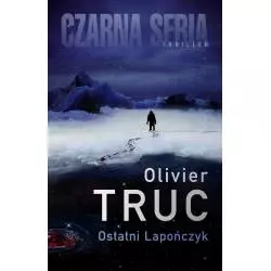 OSTATNI LAPOŃCZYK Olivier Truc - Czarna Owca