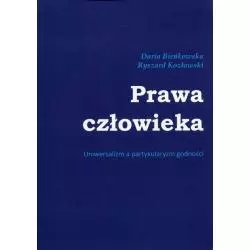 PRAWA CZŁOWIEKA Ryszard Kozłowski, Daria Bieńkowska - Silva Rerum
