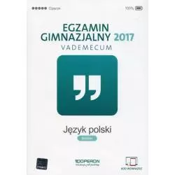 EGZAMIN GIMNAZJALNY VADEMECUM JĘZYK POLSKI Jolanta Pol - Operon