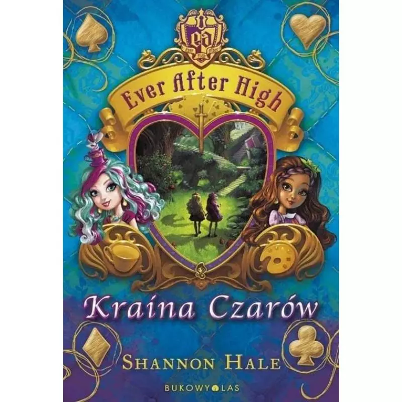 EVER AFTER HIGH KRAINA CZARÓW Shannon Hale - Bukowy las