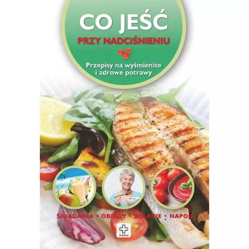 CO JEŚĆ PRZY NADCIŚNIENIU - Dragon