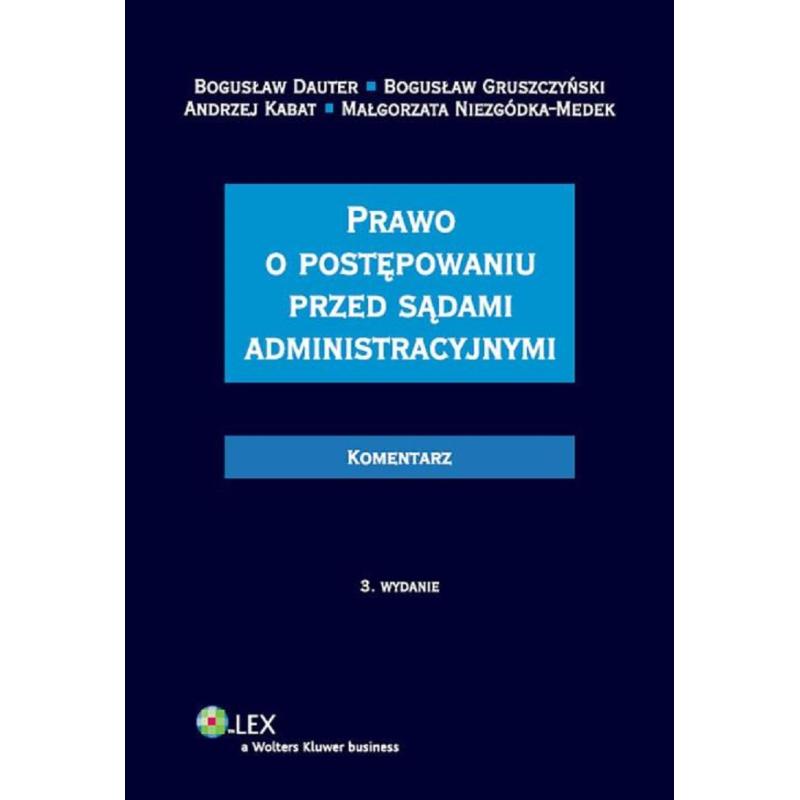PRAWO O POSTĘPOWANIU PRZED SĄDAMI ADMINISTRACYJNYMI