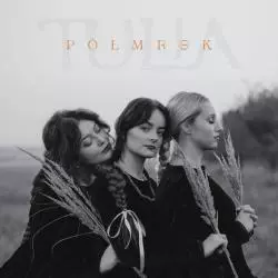 TULIA PÓŁMROK CD - Universal Music Polska