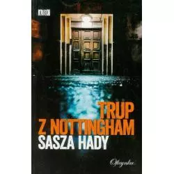 TRUP Z NOTTINGHAM Sasza Hady - Oficynka