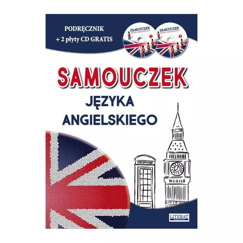 SAMOUCZEK JĘZYKA ANGIELSKIEGO DLA POCZĄTKUJĄCYCH PODRĘCZNIK + 2 PŁYTY CD Dorota Olszewska - Literat