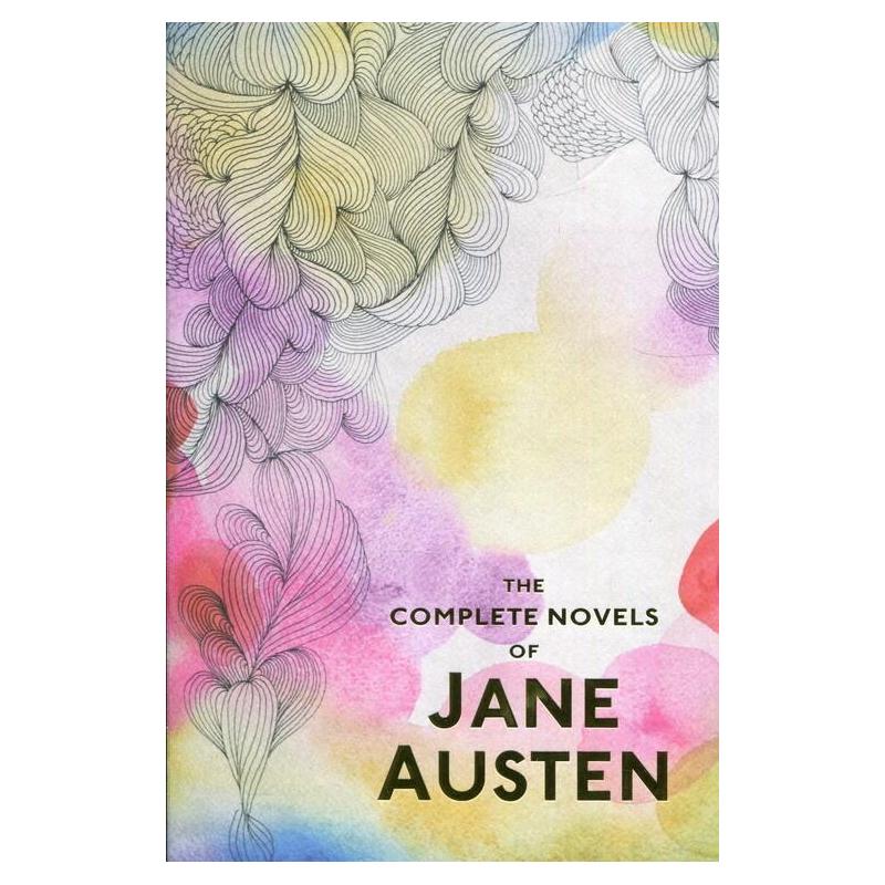 COMPLETE NOVELS JANE AUSTEN JANE AUSTEN
