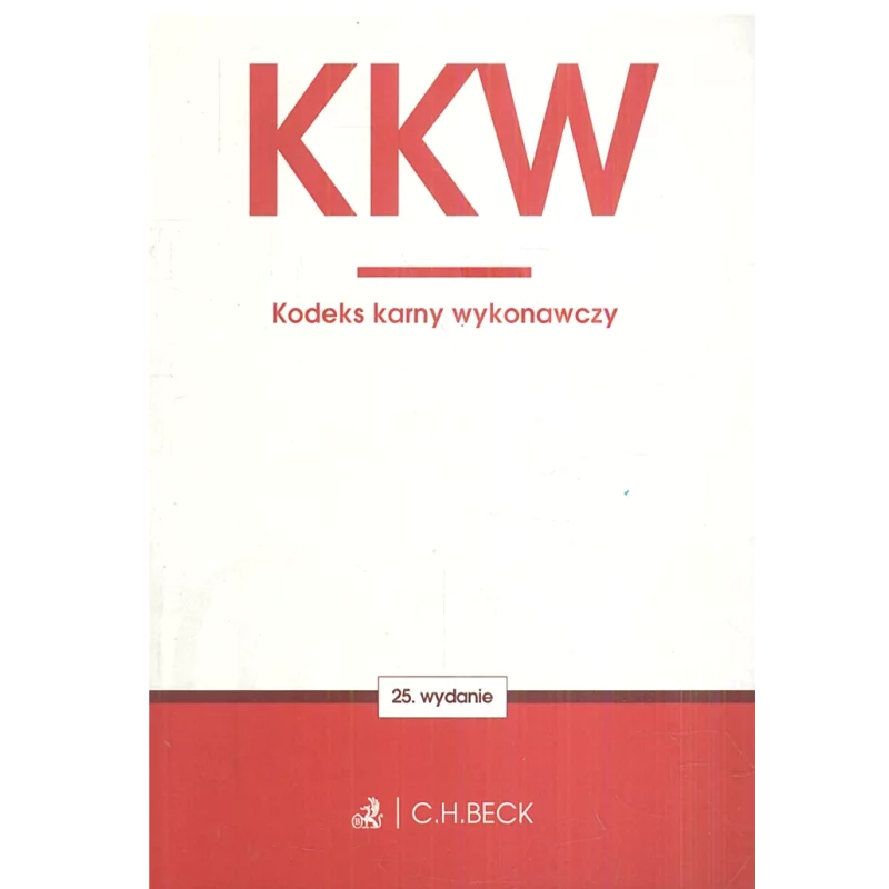 KODEKS KARNY WYKONAWCZY - C.H. Beck