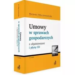 UMOWY W SPRAWACH GOSPODARCZYCH Z OBJAŚNIENIAMI I PŁYTĄ CD Marzena Okła-Anuszewska - C.H.Beck