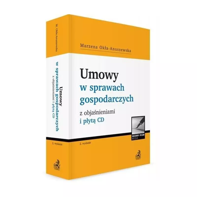 UMOWY W SPRAWACH GOSPODARCZYCH Z OBJAŚNIENIAMI I PŁYTĄ CD Marzena Okła-Anuszewska - C.H.Beck