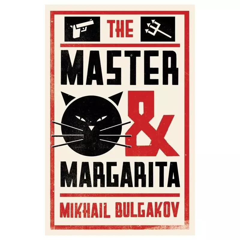 MASTER AND MARGARITA Mikhail Bulgakov - Alma Books
