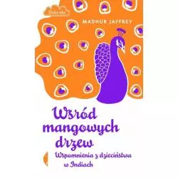 WŚRÓD MANGOWYCH DRZEW...