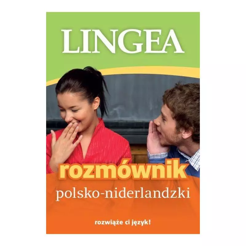 ROZMÓWNIK POLSKO-NIDERLANDZKI - Lingea