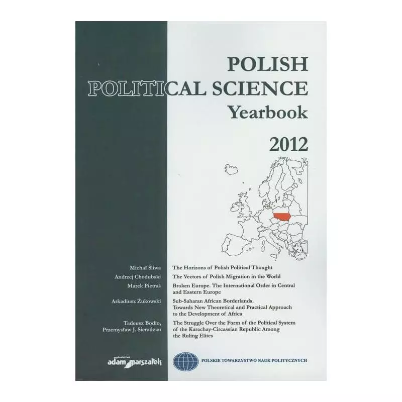 POLISH POLITICAL SCIENCE YEARBOOK 2012 - Adam Marszałek